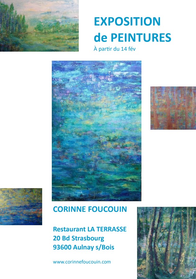 flyer d'exposition des peintures à l'huile de corirnne foucouin au restaurant bistronomique la Terrasse d'aulnay-sous-bois du 14 février au 5 nov 2023.
